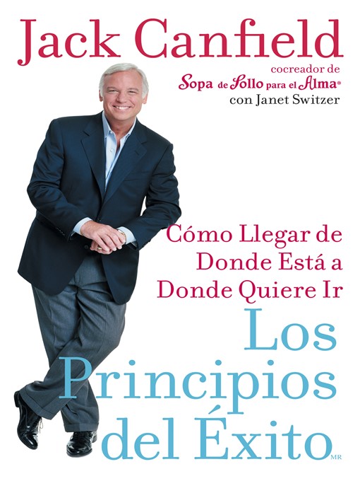 Title details for Los Principios del Exito by Jack Canfield - Available